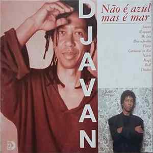 Djavan - Não É Azul Mas É Mar FLAC