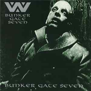 :wumpscut: - Bunker Gate Seven FLAC