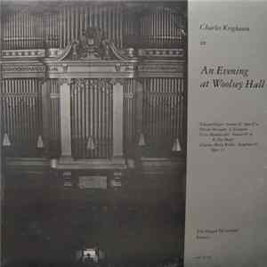 Charles Krigbaum - An Evening at Woolsey Hall FLAC