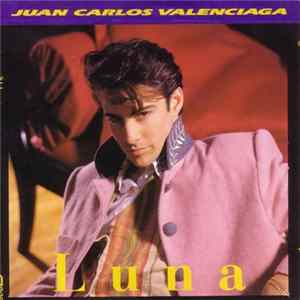 Juan Carlos Valenciaga - Luna FLAC