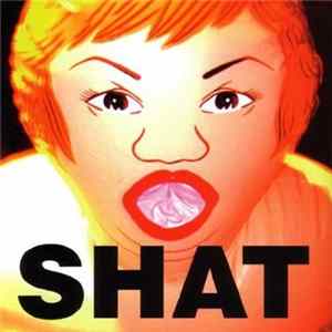 Shat - The Best Of Shat: The Cunt Chronicles FLAC