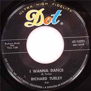 Richard Turley - I Wanna Dance / Since I Met You FLAC