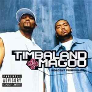Timbaland & Magoo - Indecent Proposal FLAC