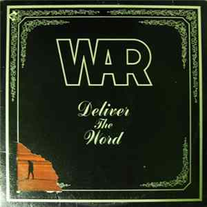 War - Deliver The Word FLAC