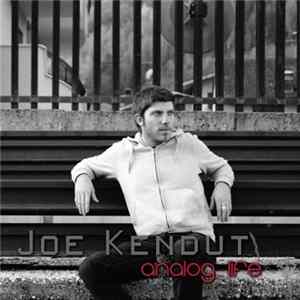 Joe Kendut - Analog Life FLAC