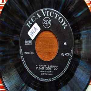 George Loukas, The Saxons - Please Don't Go / Our Last Goodbye FLAC