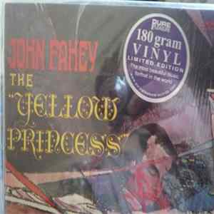 John Fahey - The Yellow Princess FLAC
