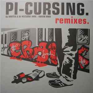 Pi - Cursing Remixes FLAC
