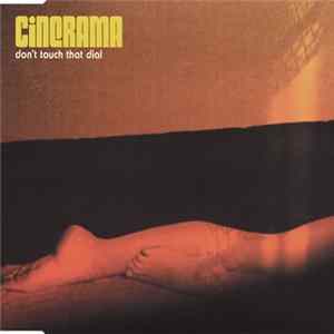 Cinerama - Don't Touch That Dial FLAC