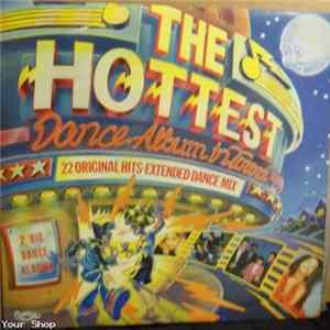 Various - The Hottest Dance Album In Town FLAC