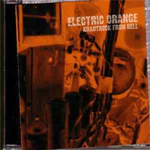 Electric Orange - Krautrock From Hell FLAC