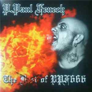 P. Paul Fenech - The Worst Of PPF 666 FLAC