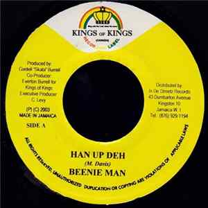 Beenie Man / Chrisinti & Ikay - Han Up Deh / Rock Me Baby FLAC