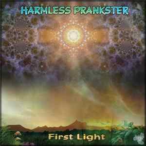 Harmless Prankster - First Light FLAC