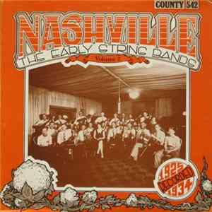 Various - Nashville - The Early String Bands Volume 2 FLAC