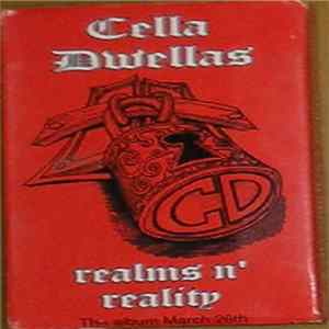 Cella Dwellas - Realms N' Reality The Album March 26th FLAC