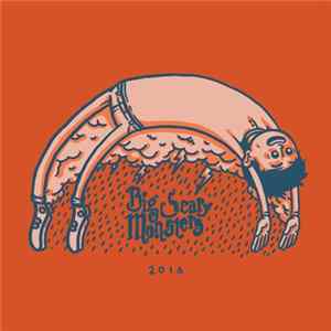Various - Big Scary Monsters: 2016 Sampler FLAC