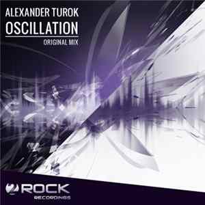 Alexander Turok - Oscillation FLAC