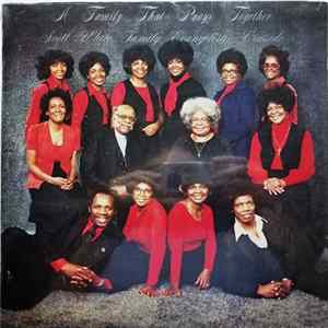 The Scott White Family - A Family That Prays Together FLAC