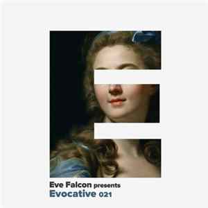 Eve Falcon - Evocative 021 FLAC