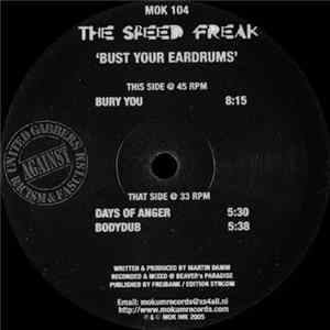 The Speed Freak - Bust Your Eardrums FLAC