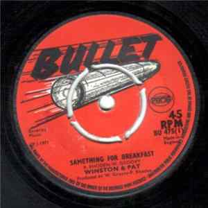 Winston & Pat / Winston Groovy - Samething For Breakfast / Sweeter Than Honey FLAC