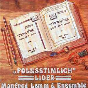 Manfred Lemm & Ensemble - Folkstimmlich Lider FLAC