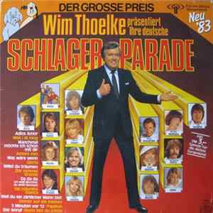 Various - Der Grosse Preis - Wim Thoelke Präsentiert: Ihre Deutsche Schlagerparade - Neu '83 FLAC