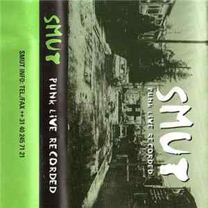 Smut - Punk Live Recorded FLAC