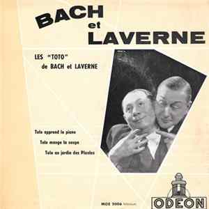 Bach Et Laverne - Les "Toto" De Bach Et Laverne FLAC