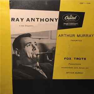 Ray Anthony & His Orchestra - Arthur Murray Favorites Fox Trots FLAC