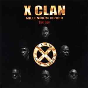 X-Clan - The One / Blackwards Row FLAC