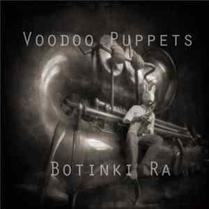 Voodoo Puppets, Botinki Ra - Split FLAC