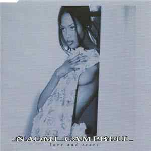 Naomi Campbell - Love And Tears FLAC