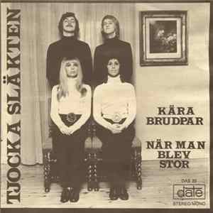 Tjocka Släkten Med Stuvsta Komp - Kära Brudpar / När Man Blev Stor FLAC