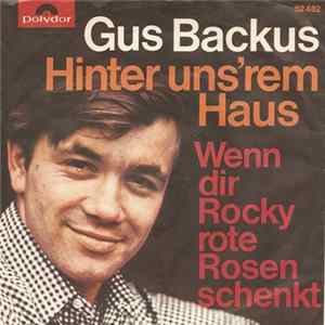 Gus Backus - Hinter Uns'rem Haus FLAC