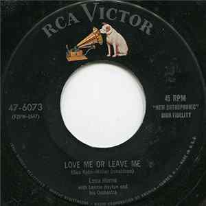 Lena Horne With Lennie Hayton And His Orchestra - Love Me Or Leave Me / I Love To Love FLAC
