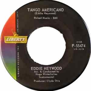 Eddie Heywood - Tango Americano / Land Of Dreams FLAC