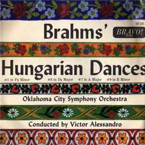 Brahms, The Oklahoma City Symphony Orchestra, Victor Alessandro - Brahms' Hungarian Dances FLAC