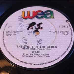 Wah! - The Story Of The Blues FLAC