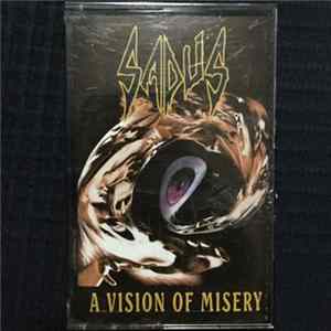 Sadus - A Vision Of Misery FLAC