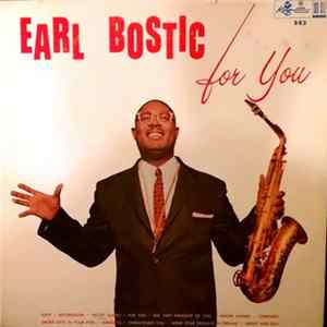 Earl Bostic - Bostic—For You FLAC