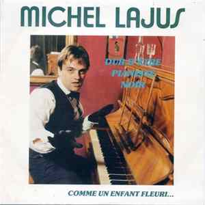 Michel Lajus - Dur D'être Pianiste Noir / Comme Un Enfant Fleuri... FLAC