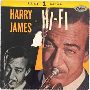 Harry James And His Orchestra - Harry James In Hi-Fi Part 1 FLAC