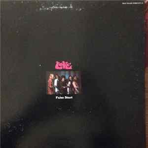 Love - False Start FLAC