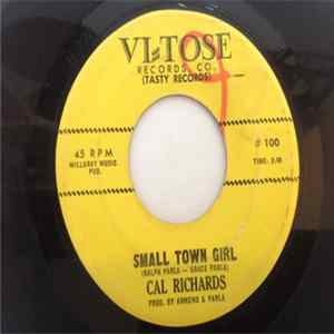 Cal Richards - Small Town Girl / Let Him Get His Own Girl FLAC
