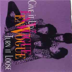 En Vogue - Give It Up, Turn It Loose FLAC