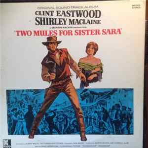 Ennio Morricone - Two Mules For Sister Sara (Original Soundtrack Album) FLAC