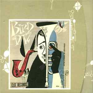 Charlie Parker - Dizzy Gillespie - Bird And Diz FLAC