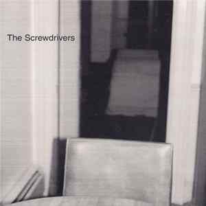 The Screwdrivers - The Screwdrivers FLAC